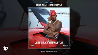 Red Cafe -  LTMH Pt. 1 ft. Dave East [Less Talk More Hustle]