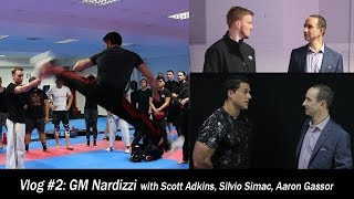 Vlog #2: GM Nardizzi with Scott Adkins, Silvio Simac and Aaron Gassor. video