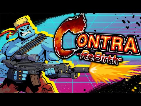 LET'S REBIRTH AGGRESSIVELY - Contra Rebirth