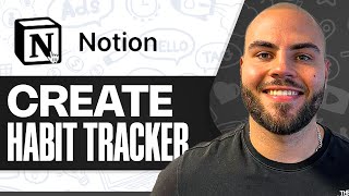 How To Make A Habit Tracker in Notion (2026): Step-by-Step