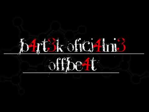 Bartek Oficjalnie - Offbeat