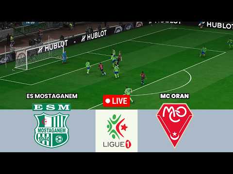 ES Mostaganem vs MC Oran | Algeria - Ligue 1 2026