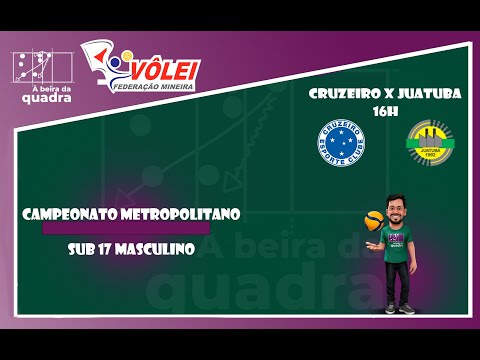CAMPEONATO REGIONAL SUB 17 MASCULINO - CRUZEIRO E.C. X JUATUBA