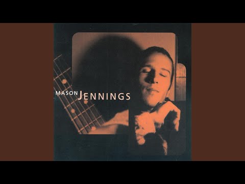 Nothing - Mason Jennings