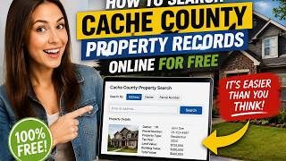 How to search Cache County property records online for free