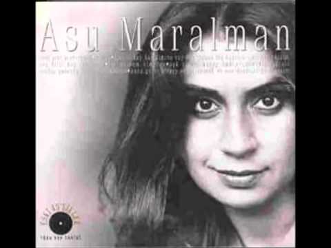 Asu Maralman Sarkilar Yazdim