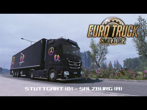 Euro Truck Simulator 2 - MB Actros MP3 - Stuttgart to Salzburg - Kriechbaum OM502LA