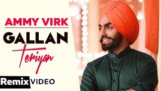 Gallan Teriya (Dj IsB Mix) | Qismat | Ammy Virk | Sargun Mehta | Jaani | Sukh - E | Neetu Bhalla