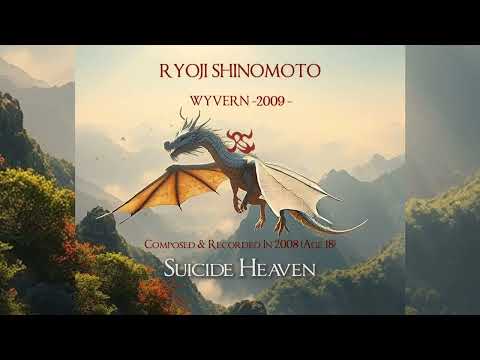 Composed at 18 (2008)｜Ryoji Shinomoto - WYVERN -2009- (Full Album)