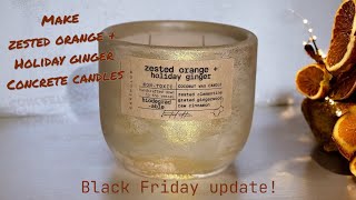 Make Holiday Concrete Candles + Black Friday Update