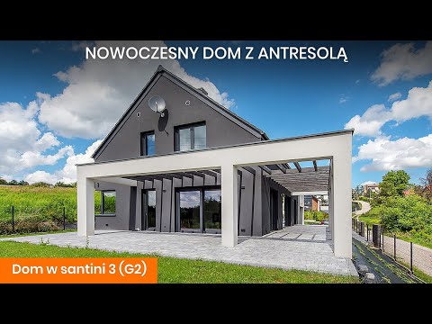 Dom w santini 3 (G2) – Przestrzeń i nowoczesność. Efektowny dom z antresolą - ARCHON+ Projekty Domów