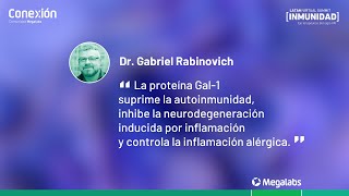 Historia de un dulce viaje... | Dr. Gabriel Rabinovich | Destacado 2 | Conexión Megalabs