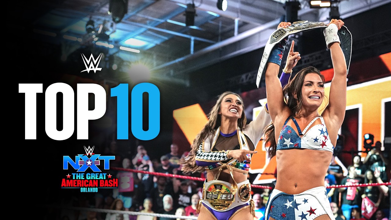 Top 10 NXT Great American Bash 2026 moments: WWE Top 10, June 28, 2026