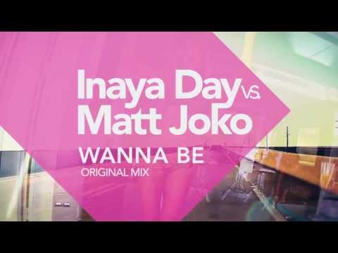 Inaya Day vs Matt Joko - Wanna Be (Teaser Video)