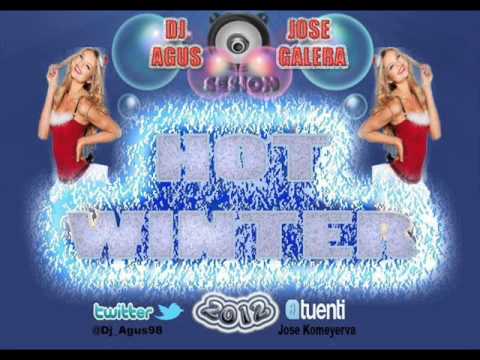 17. Dj Agus & Jose Galera - Hot Winter 2012
