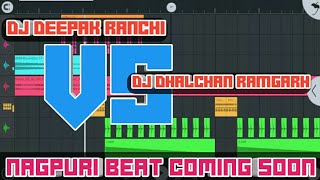 Download lagu NEW NAGPURI BEAT || NO VOICE TAG || FULL || DJ DHALCHAN VS DJ DEEPAK RANCHI || COMING SOON || 2020 mp3