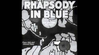 Gershwin - Rhapsody in Blue (Original Jazz Band Version)