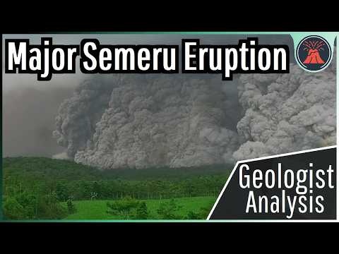 Semeru Volcano Update; Major Eruption Occurs, Geologist Analysis