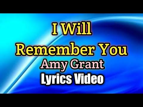 I Will Remember You