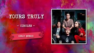 YOURS TRULY - Circles / Instrumental cover | PERFLOA