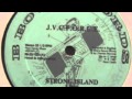 J.V.C. Force - Strong Island