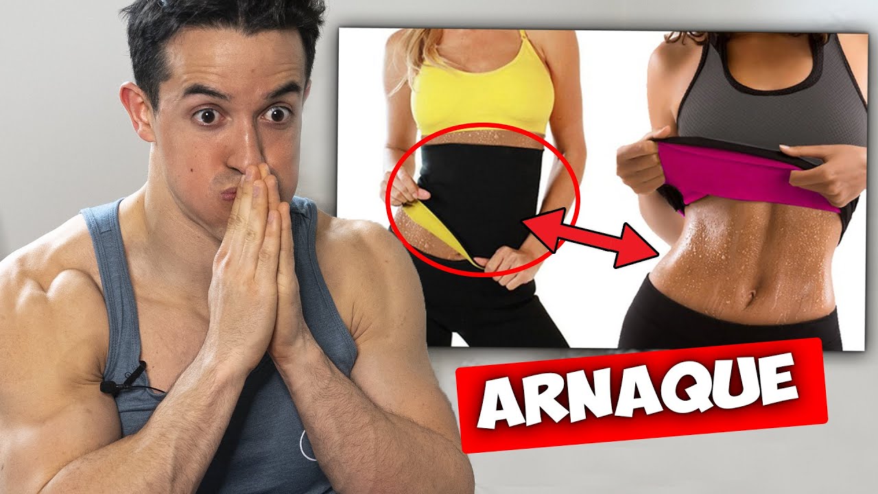 LA PIRE ARNAQUE DU FITNESS : CEINTURES DE SUDATION