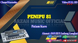 Download lagu PENIPU 81 - PATAM KARO [KARAOKE] SX KN7000 mp3