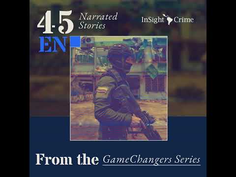 GameChangers: Colombia's Total Peace Remains in Pieces