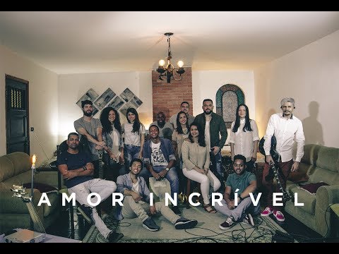 Banda Protótipo - Amor incrível (Relentless Hillsong United - Versão Português)