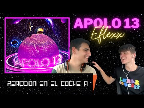 REACCIÓN a "APOLO 13" de EFLEXX