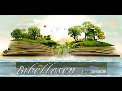 Bibellesen leicht gemacht: 8. Heilige sie in deiner Wahrheit (BL 8/10)