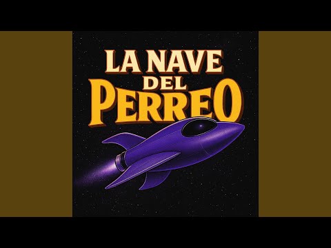 La Nave del perreo