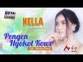 Nella Kharisma - Pengen Nyokot Kowe
