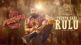 Pushpa2: The Rule  Pushpa Gadi Rulu Video Song All