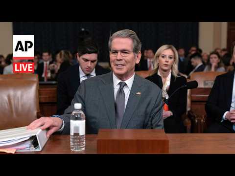 LIVE: Scott Bessent testifies at House hearing on Treasury Department’s priorities