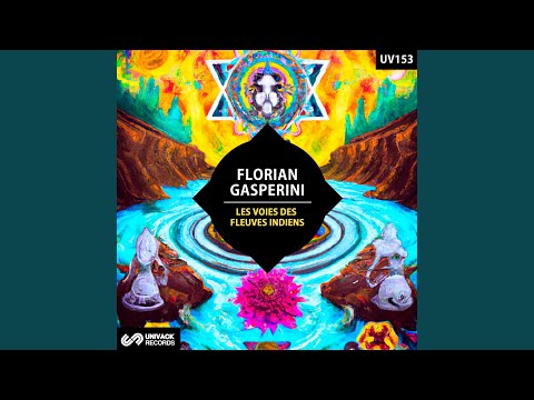 Les Voies des Fleuves Indiens (Extended Mix)