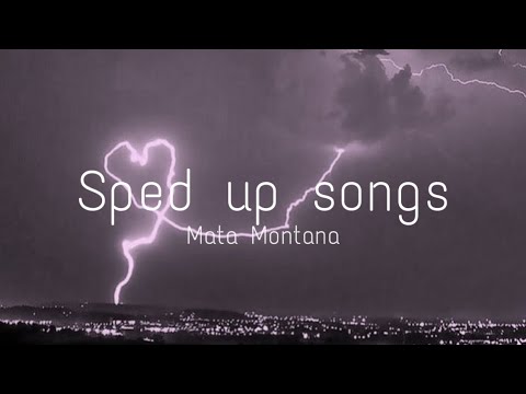 Mata Montana-Mata {sped up}