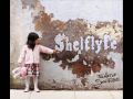 Shelflyfe - Given Everything I Can 