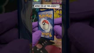 Would You Get it Graded??? | #pokemon #pokemonchannel #pokemoncards #pokemontcg #tradingcards #tcg