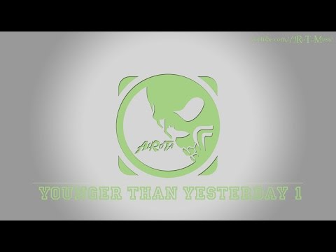 Younger Than Yesterday 1 by Martin Landh - [Instrumental 2010s Pop Music]