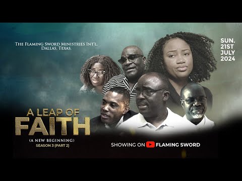 LEAP OF FAITH (Season 3) | Part 2 – A Powerful Journey of Trust in God || FSM Movie