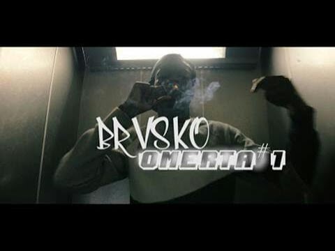 Brvsko - Omertà #1 (Clip Officiel)