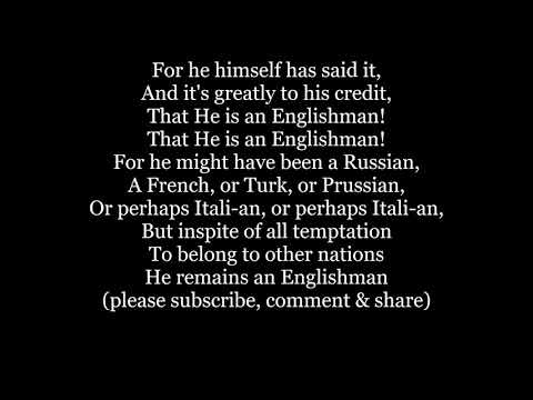 HE IS AN ENGLISHMAN H M S PINAFORE The Lass That Loved a Sailor Lyric Words text GILBERT & SULLIVAN