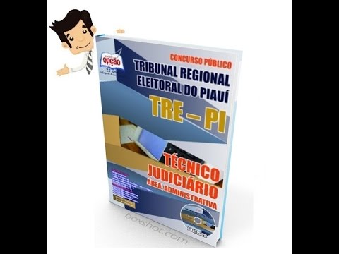Apostila Concurso TRE-PI 2016 - Técnico Judiciário Área: Administrativa