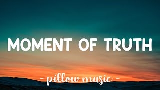 Download lagu Moment Of Truth - FM Static (Lyrics) 🎵 mp3 Download lagu Moment Of Truth - FM Static (Lyrics) 🎵 mp3