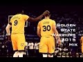 Golden State Warriors Mix 2015 - YouTube