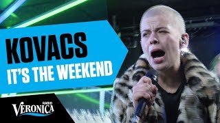 Kovacs met It&#39;s the Weekend // Live bij Radio Veronica