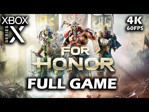 FOR HONOR Xbox Series X Full Gameplay Walkthrough (4K 60FPS) - No commentary