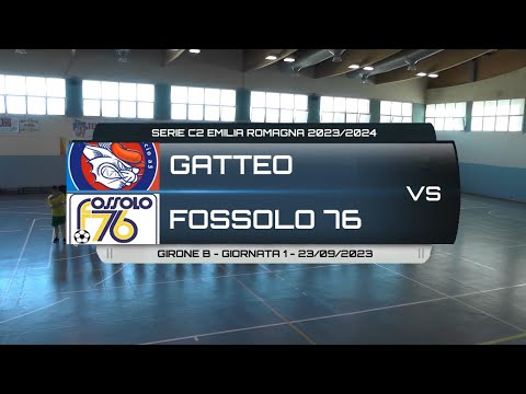 GATTEO VS FOSSOLO 76 [SINTESI ESTESA] - SERIE C2 23/24 GIRONE B GIORNATA 1 - 23/09/2023