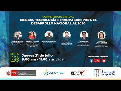 Conferencia: Ciencia, tecnologÃ­a e innovaciÃ³n para el desarrollo nacional al 2050, video de YouTube